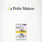 Lecture. « La petite maison» Noëlle Renaude. Éditions Théâtrale