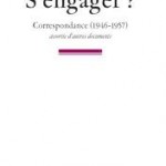 Lecture. «  S’engager ? »  Vinaver-Camus Correspondances (1946-1957)