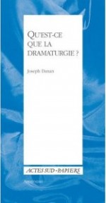 Qu’est-ce que la dramaturgie ?